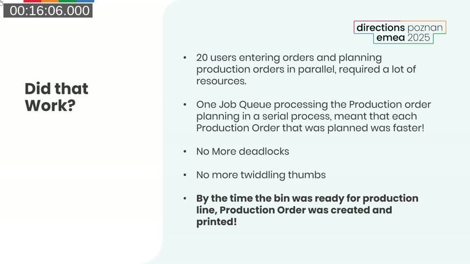 Results slide: no more deadlocks, no more twiddling thumbs, and each production order planned faster since they no longer competed for resources