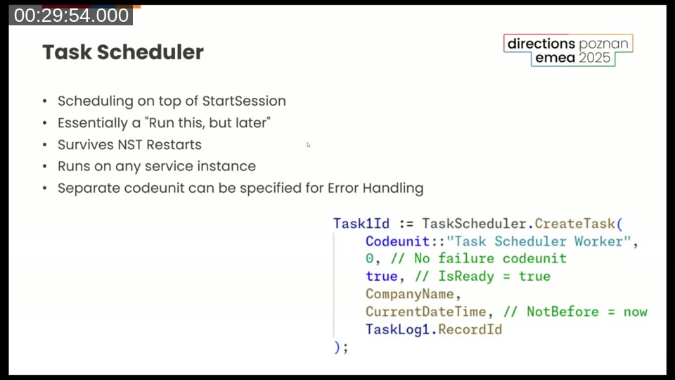 TaskScheduler slide showing key characteristics and a code snippet: TaskScheduler.CreateTask with codeunit, failure codeunit (0 = none), IsReady flag, company name, NotBefore DateTime, and RecordId to pass context