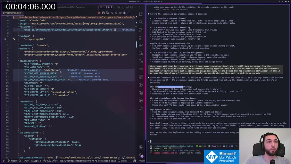 Claude&rsquo;s reasoning panel explaining why keeping the hybrid approach makes sense — standalone removes the VS Code attack surface entirely while the dev container mode stays for users who accept the trade-off